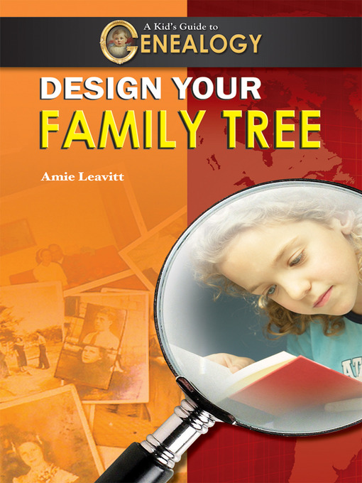 Title details for Design Your Family Tree by Amie Jane Leavitt - Available